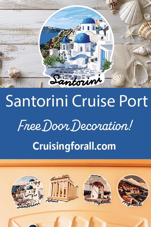 Free Santorini Cruise Door decoration to print yourself pin image